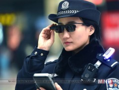 БНХАУ-ын цагдаа “явдлаар таних” системийг туршиж эхэлжээ